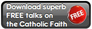 Lectures on Catholic Faith